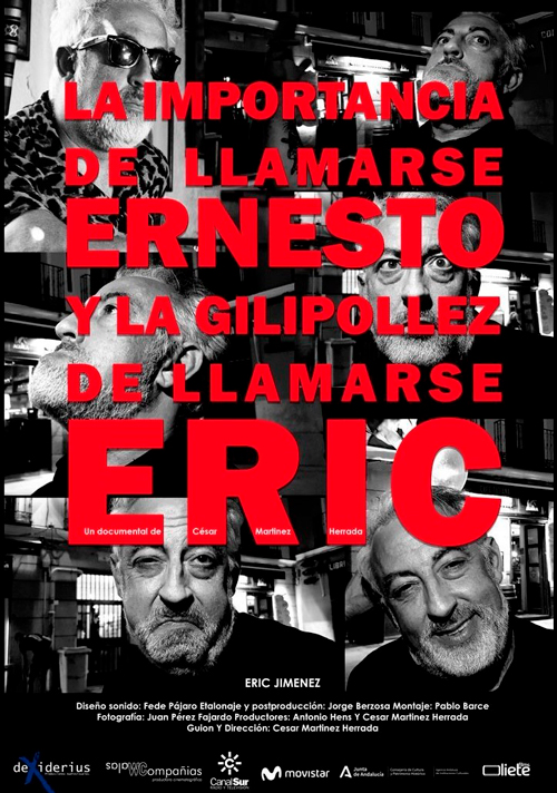 La importancia de llamarse Ernesto y la gilipollez de llamarse Eric