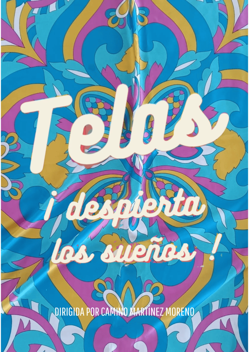Telas, Despierta los Sueños